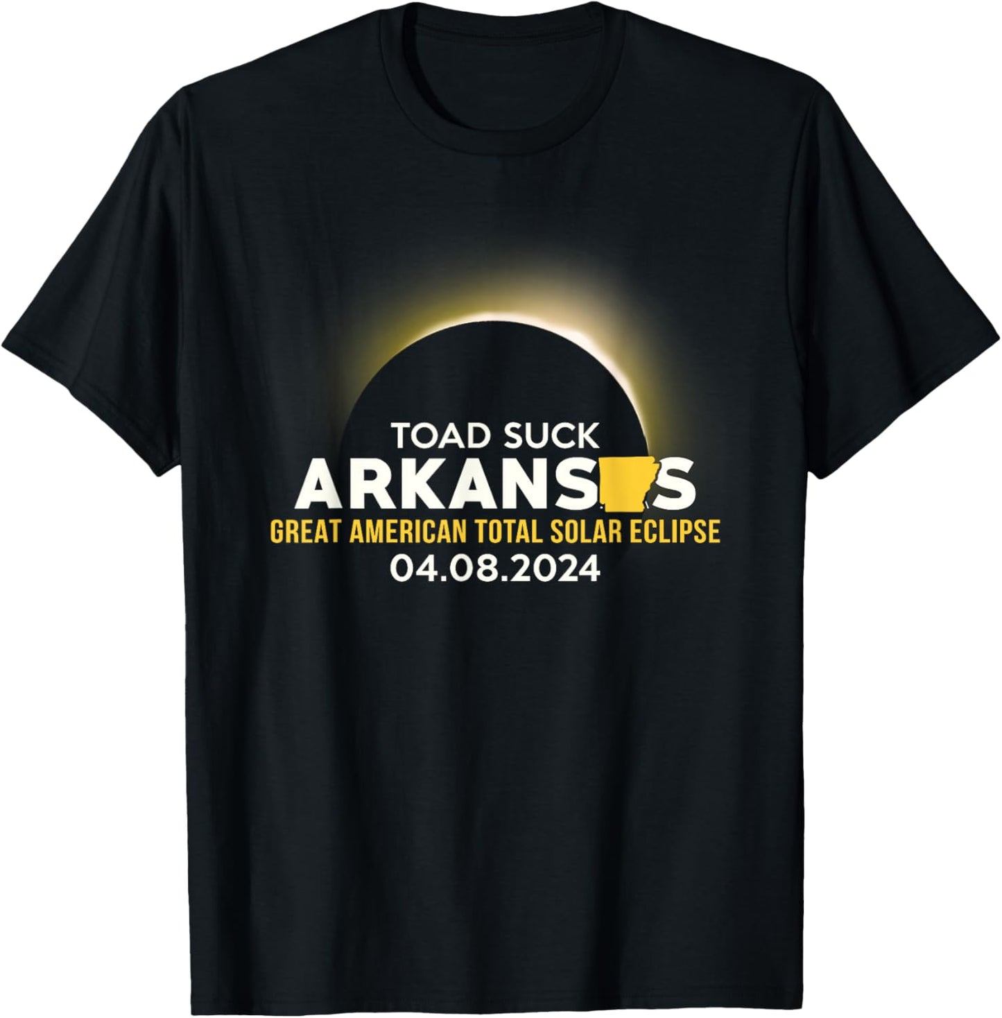 Toad Suck, AR Arkansas Total Solar Eclipse 2024 T-Shirt - T-Shirt | Black