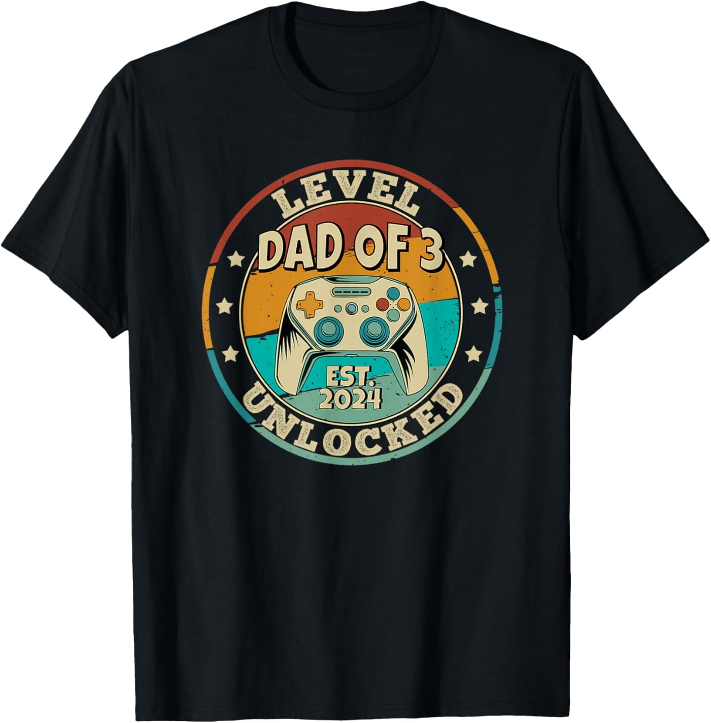 Dad Of 3 Three Kids Leveled Up To Dad Level Unlocked T-Shirt - T-Shirt | Black