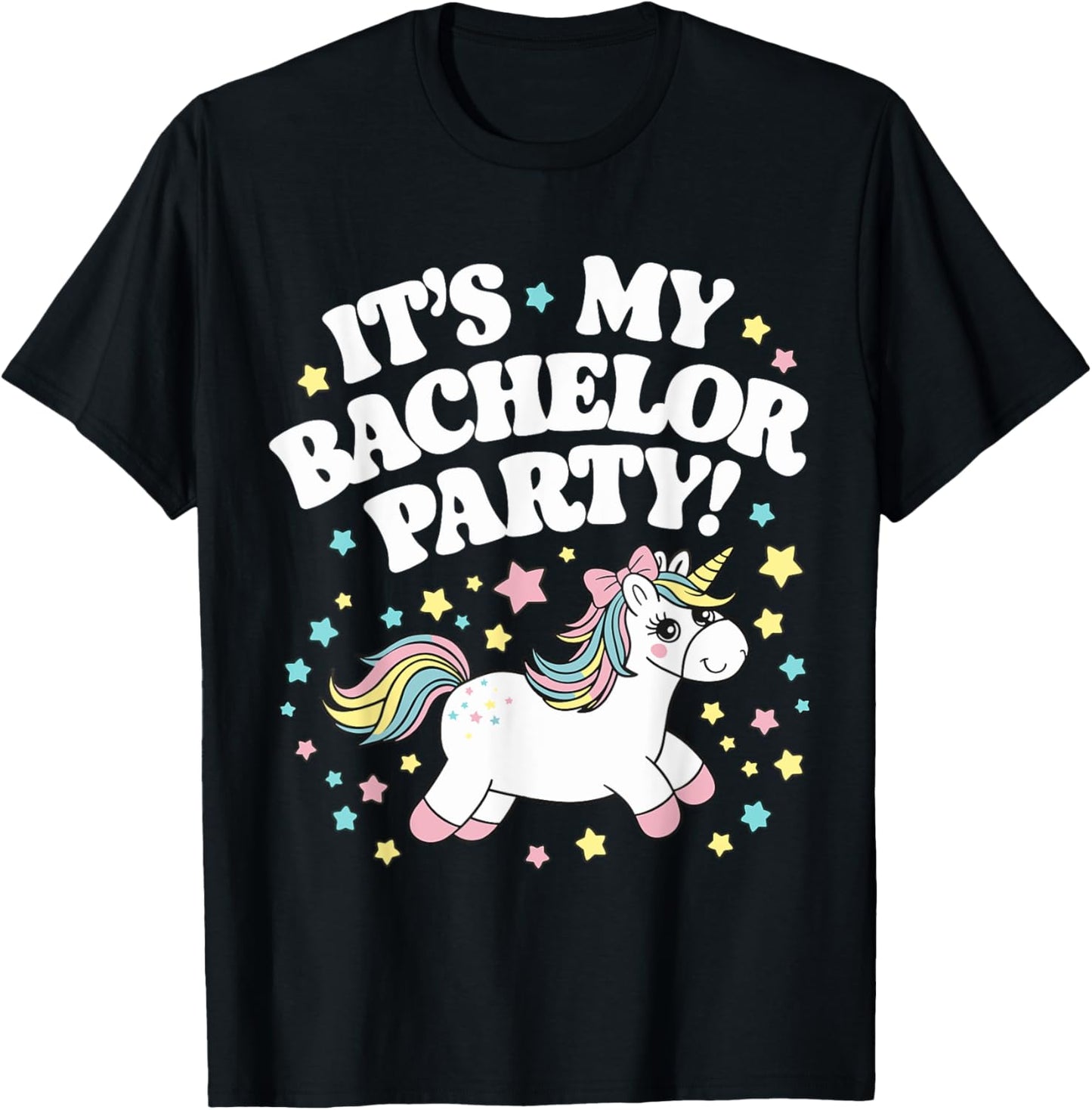 My Bachelor Party Cute Unicorn Bachelor Party T-Shirt - T-Shirt | Black