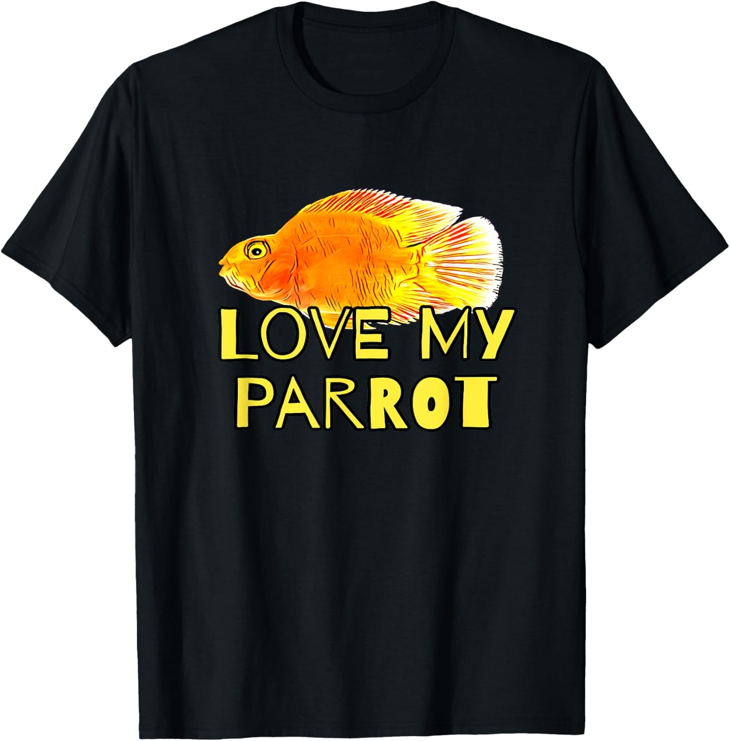 Red Blood Parrot Cichlid Fish Owners Love My Parrot Gift T-Shirt - T-Shirt | Black