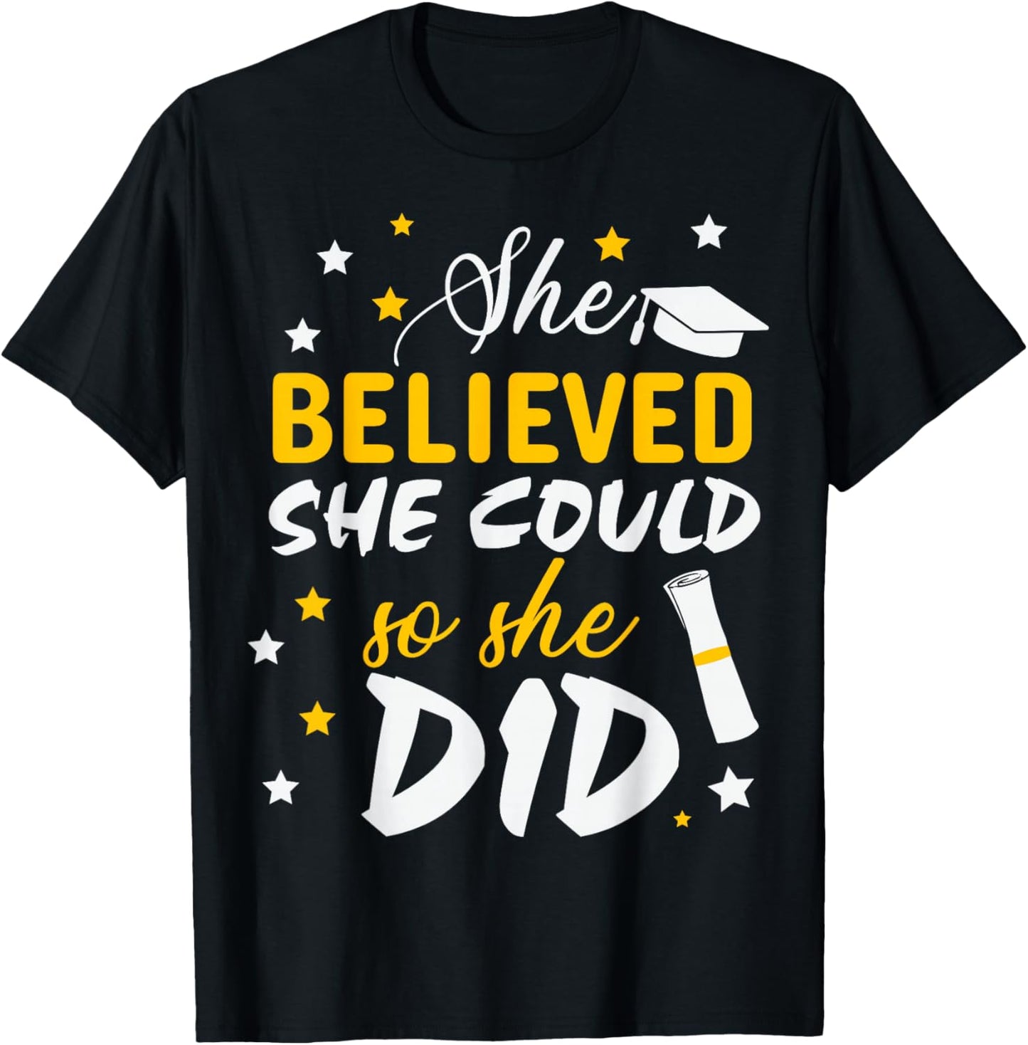 She Believed She Could So She Did Graduation Class 2026 T-Shirt - T-Shirt | Black