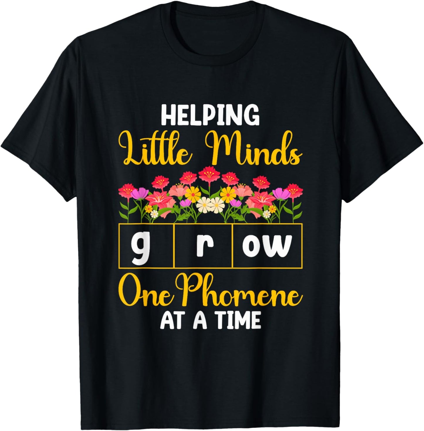 Science of Reading Helping Little Minds Grow Phonics T-Shirt - T-Shirt | Black