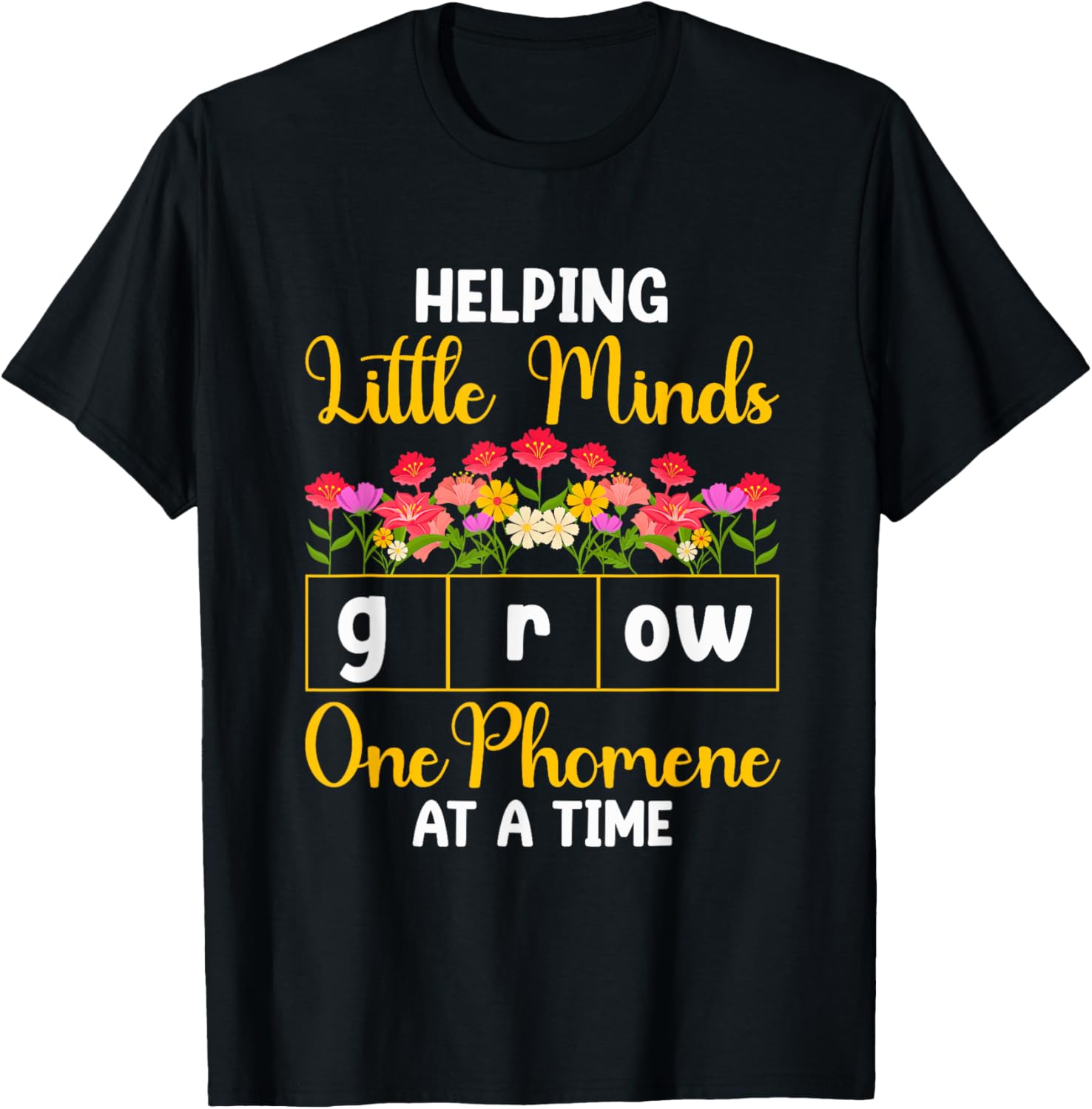 Science of Reading Helping Little Minds Grow Phonics T-Shirt - T-Shirt | Black