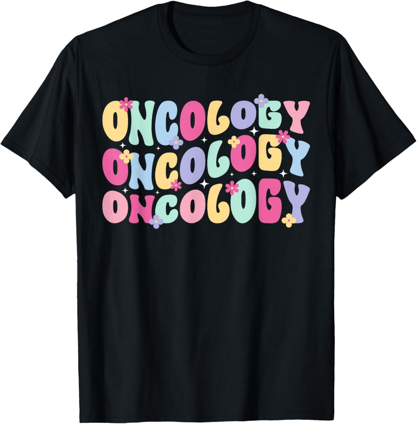 Oncology Groovy Oncology Nurse Appreciation Oncology Nursing T-Shirt - T-Shirt | Black