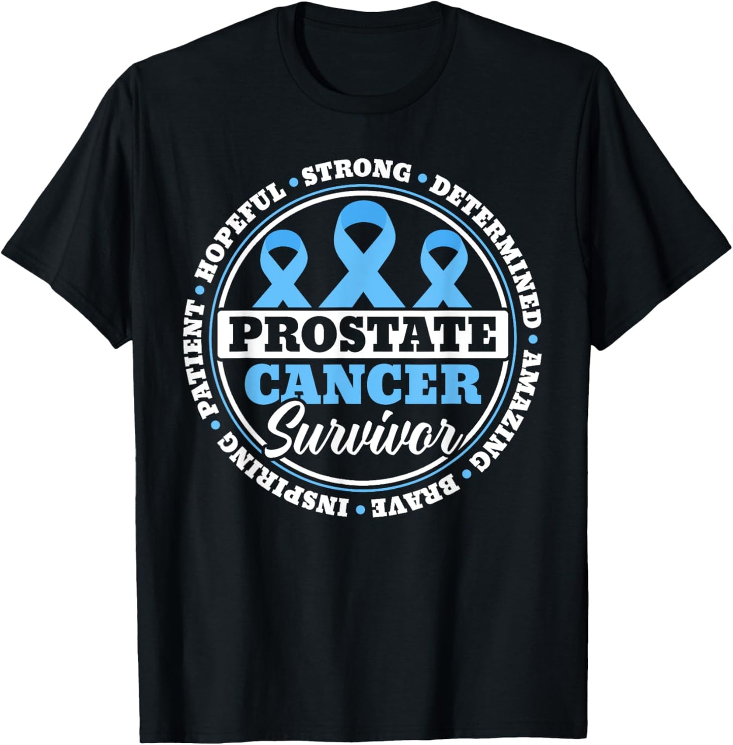 Prostate Cancer Survivor Prostate Cancer Awareness T-Shirt - T-Shirt | Black