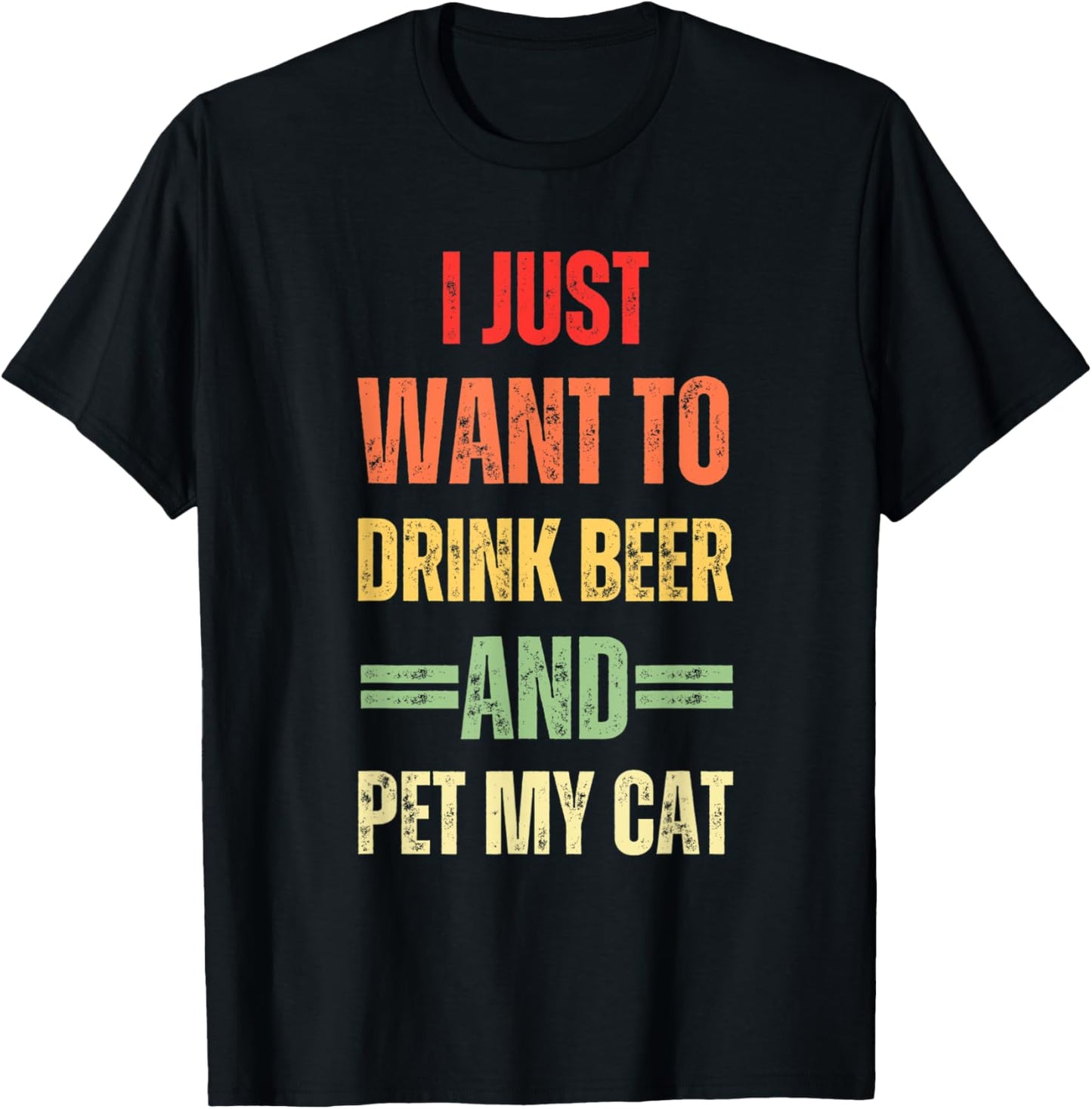 I Just Want To Drink Beer And Pet My Cat Funny Cat Lover Women T-Shirt - T-Shirt | Black