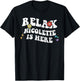 Retro Groovy Relax NICOLETTE Is Here Funny Mother's Day Name T-Shirt - T-Shirt | Black