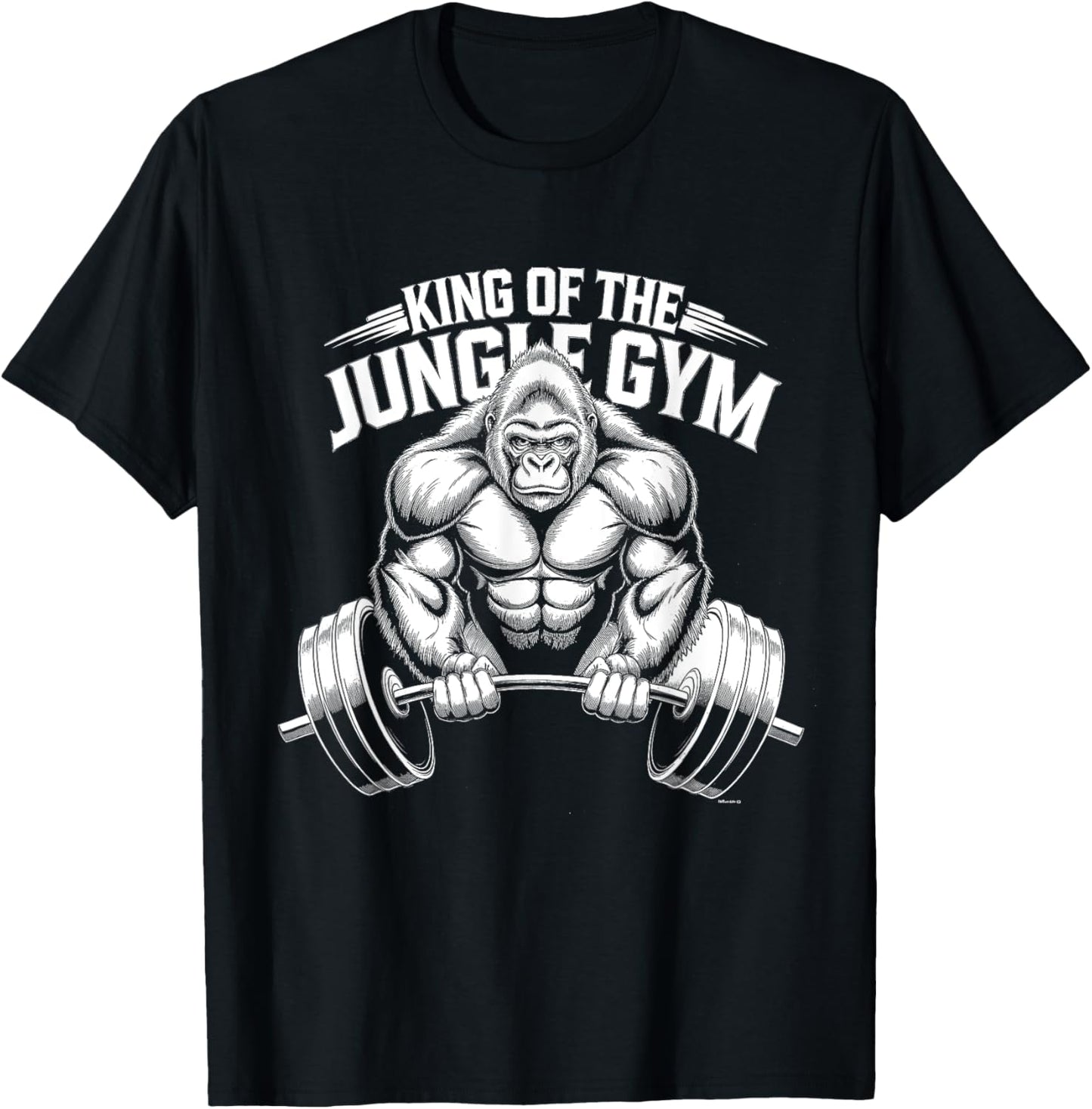 Animal Lovers Funny Quotes And Designs King of the Jungle Gym Gorilla Workout T-Shirt - T-Shirt | Black