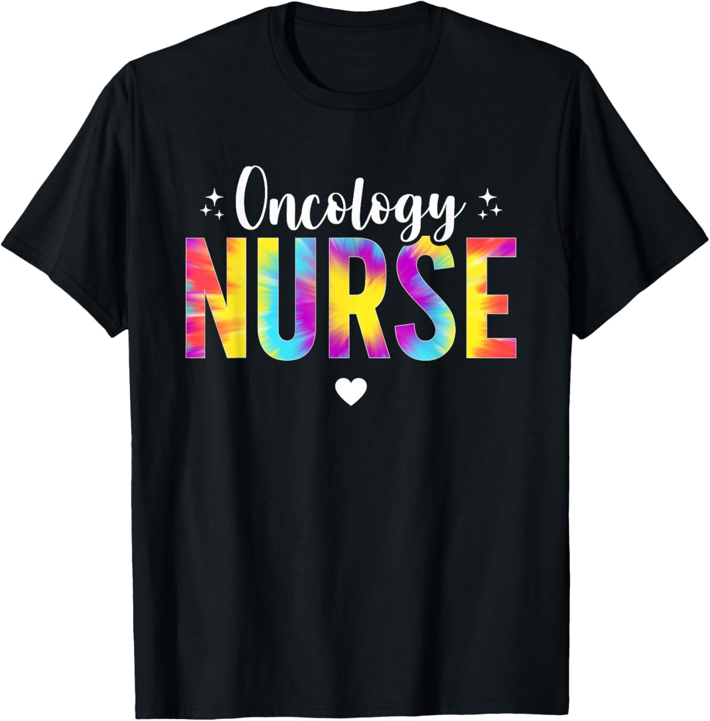 Tie Dye Nurse Oncology Nurse Oncology Nursing Cancer Nurse T-Shirt - T-Shirt | Black