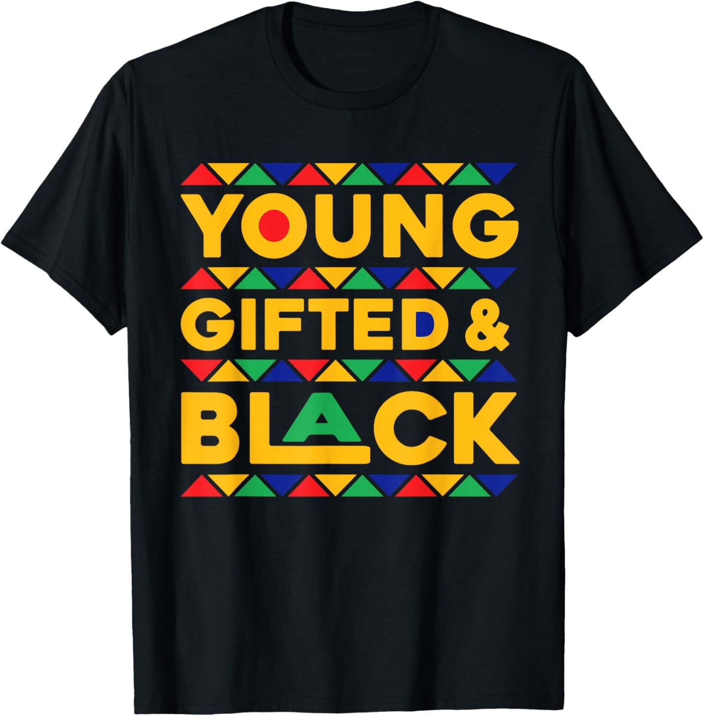 Young Gifted And Black History For Black Boys Girls African T-Shirt - T-Shirt | Black