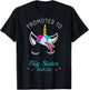 Promoted to Big Sister Again Unicorn T-Shirt - T-Shirt | Black