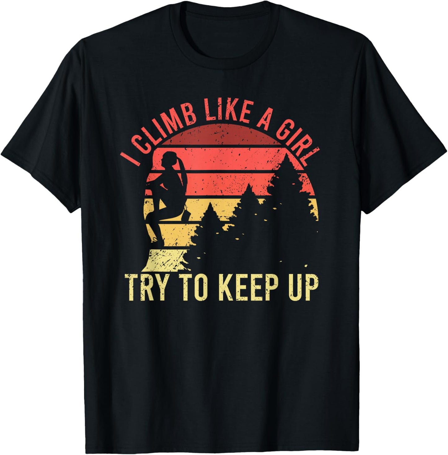 I Climb Like A Girl Rock Climbing Gear Kids Women Vintage T-Shirt - T-Shirt | Black
