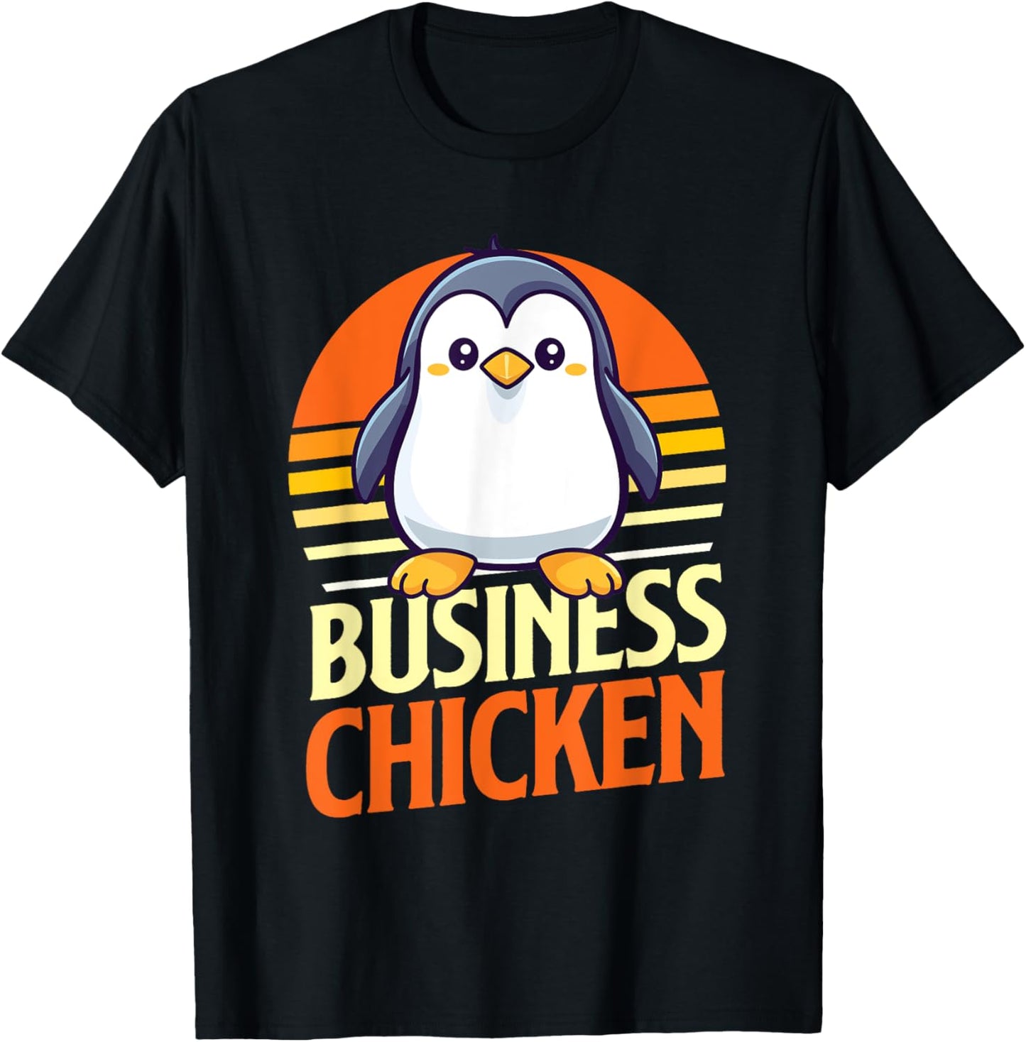 Business Chicken - Penguin Lover Bird Watcher Aquatic Bird T-Shirt - T-Shirt | Black
