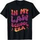 In My Law School Era T-Shirt - T-Shirt | Black