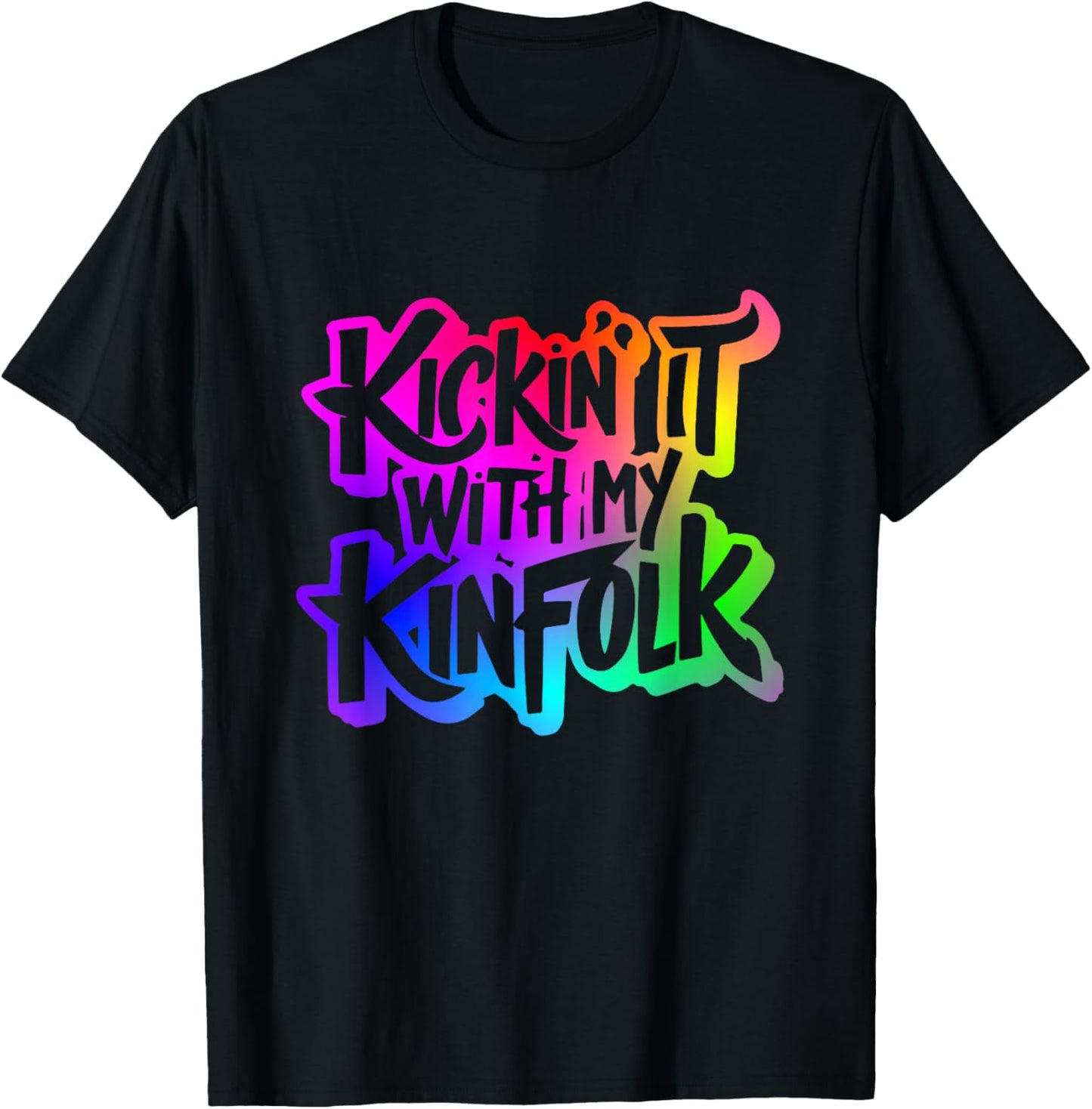 Funny Memorable Family Reunion Celebration Apparel Kickin' It With My Kinfolk -Adults Black Short Sleeve Classic Fit Small T-Shirt - T-Shirt | Black