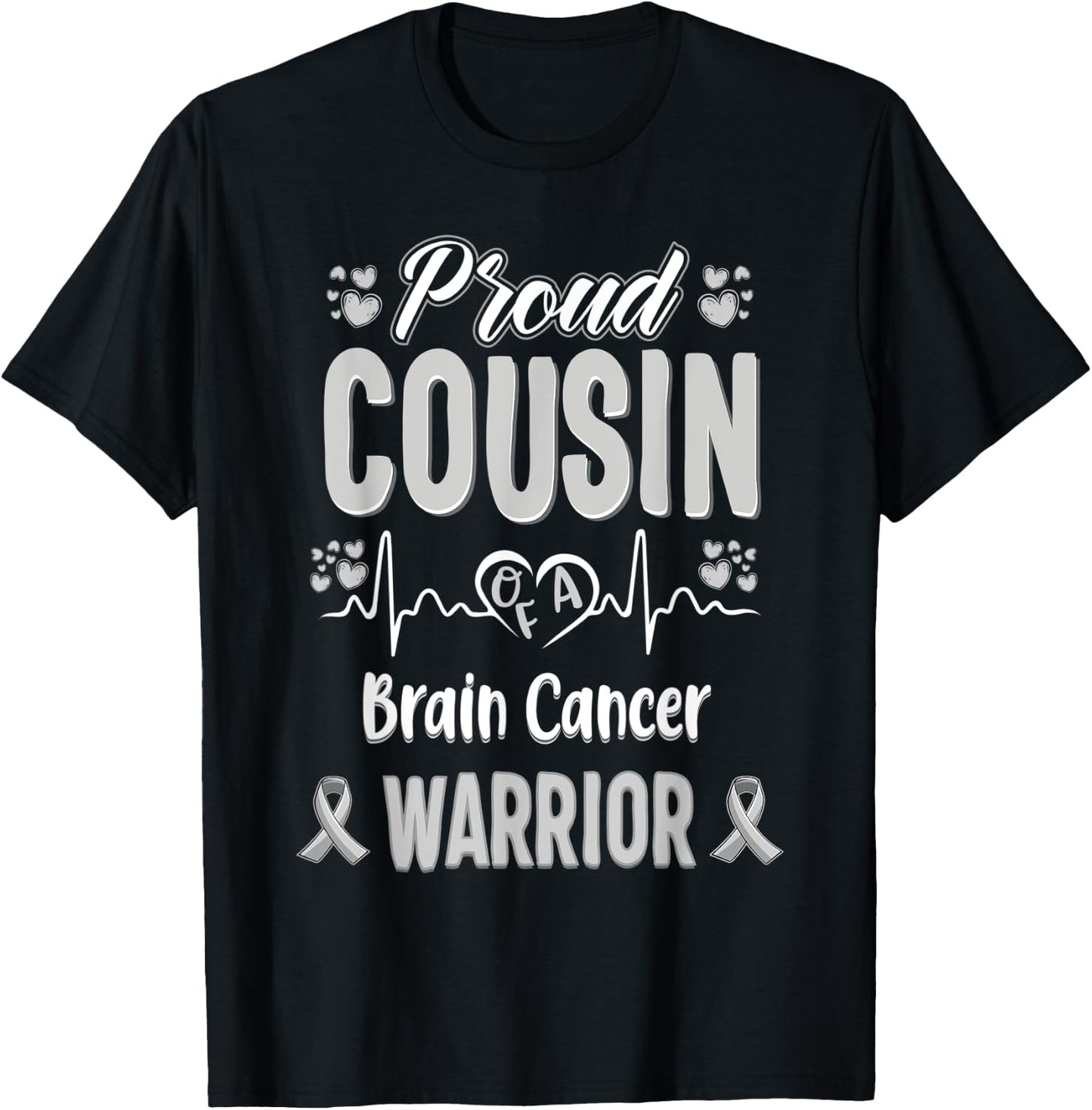 proud Cousin Brain cancer warrior awareness ribbon Grey T-Shirt - T-Shirt | Black