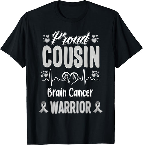 proud Cousin Brain cancer warrior awareness ribbon Grey