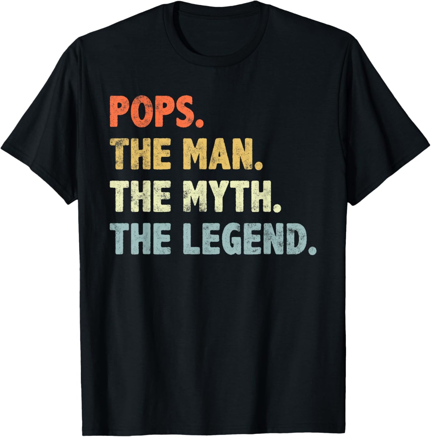 Pops The Man Myth Legend Father’s day Gift Papa Grandpa T-Shirt - T-Shirt | Black