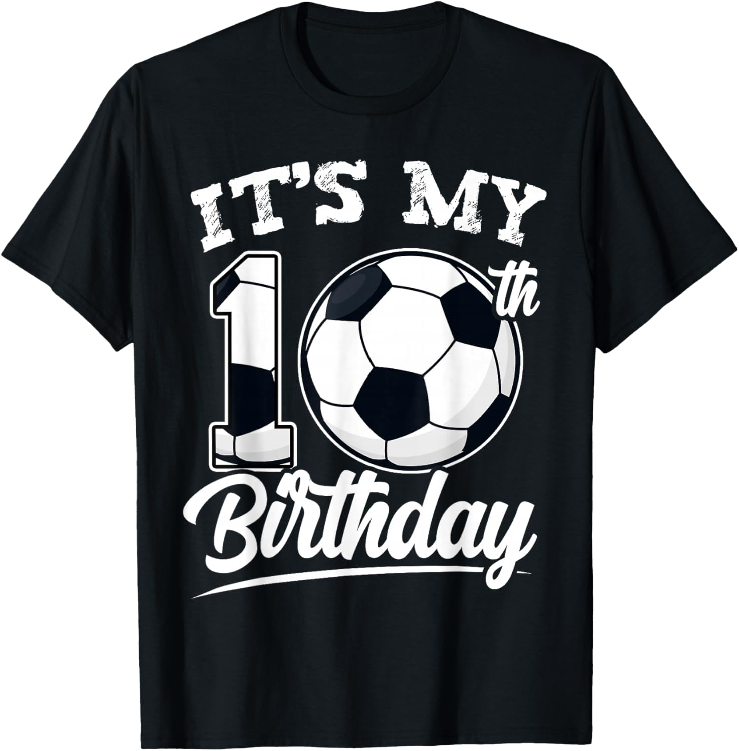 It's My 10th Birthday Soccer Player 10 Bday Party Team T-Shirt - T-Shirt | Black