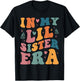 In My Lil Sister Era Announcement Pregnancy Little Sis Girls T-Shirt - T-Shirt | Black
