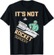 Operating Room Surgeon Apparel Gifts It's Not Rocket Surgery Surgeon Gift T-Shirt - T-Shirt | Black