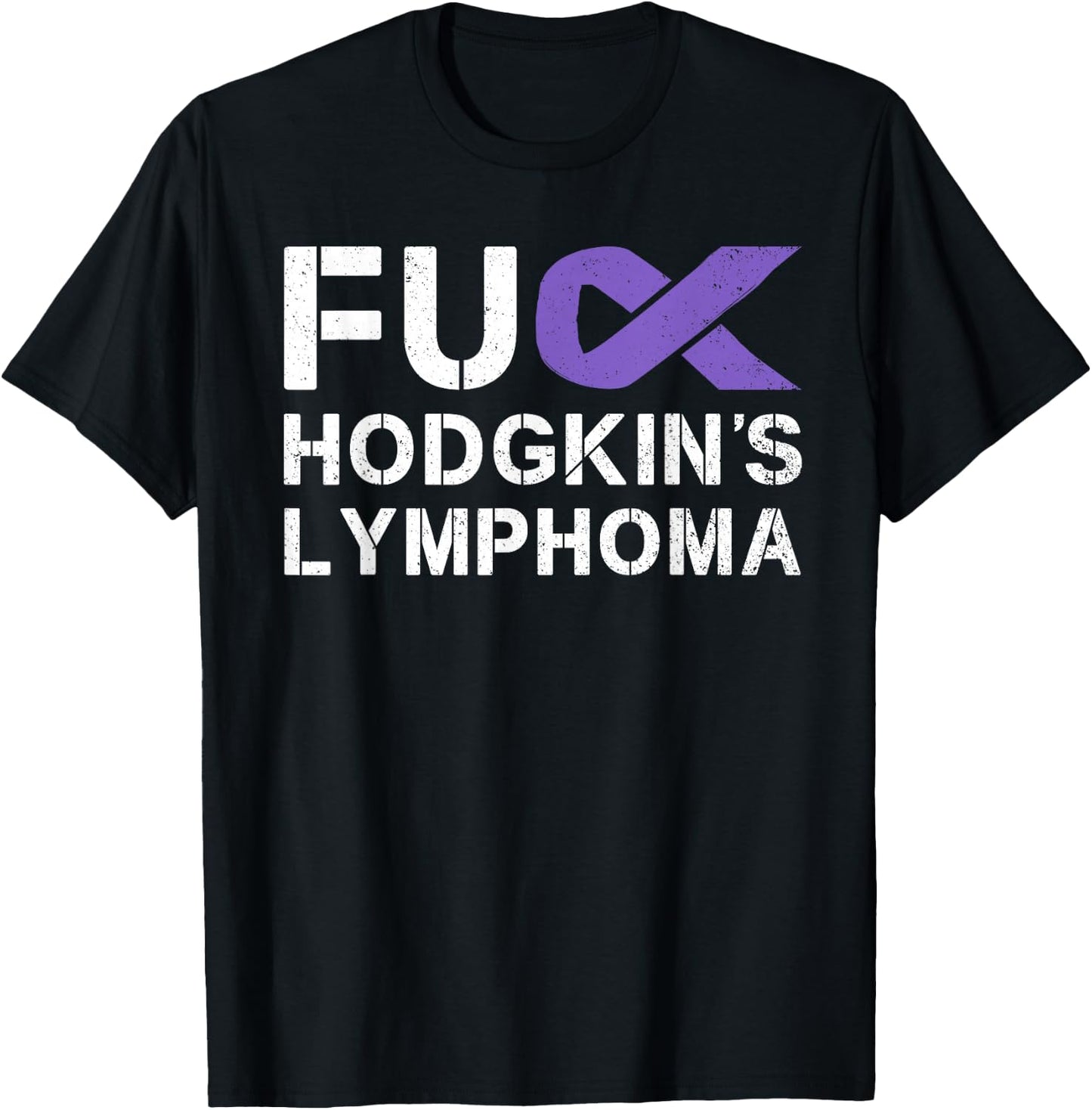 Fuck Hodgkin's Lymphoma Cancer Awareness Ribbon Support T-Shirt - T-Shirt | Black