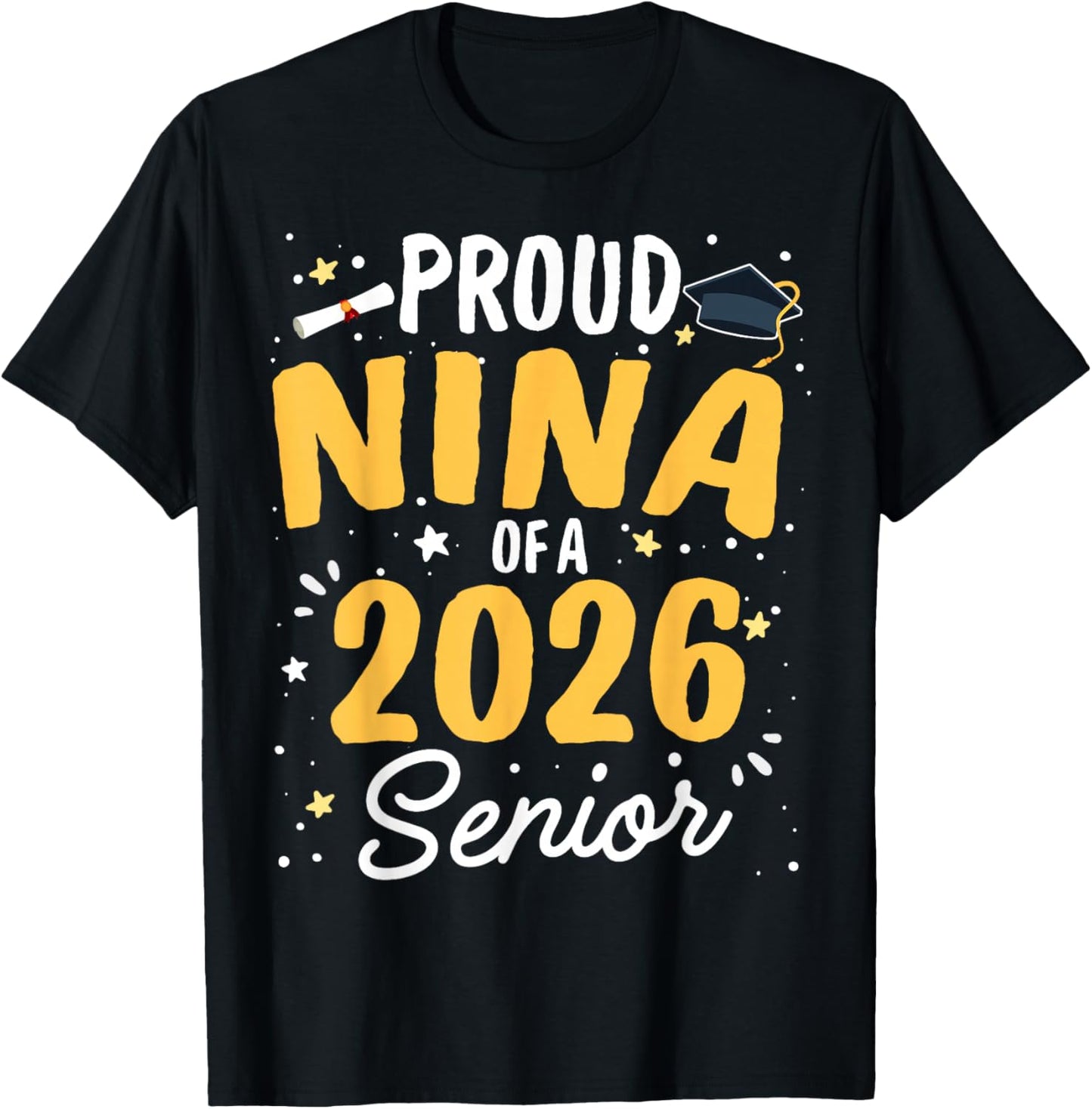 Proud Nina of A 2026 Senior Graduation Class of 2026 Senior T-Shirt - T-Shirt | Black