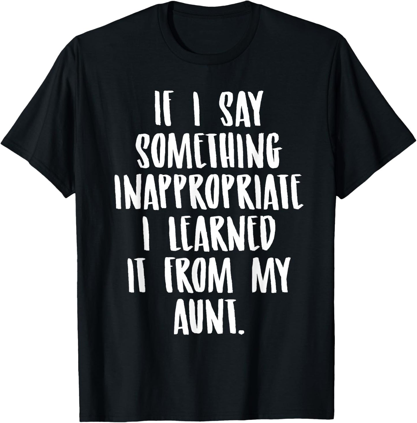 Funny Nephew Niece Gift Aunt Gift Quote Birthday Small T-Shirt - T-Shirt | Black