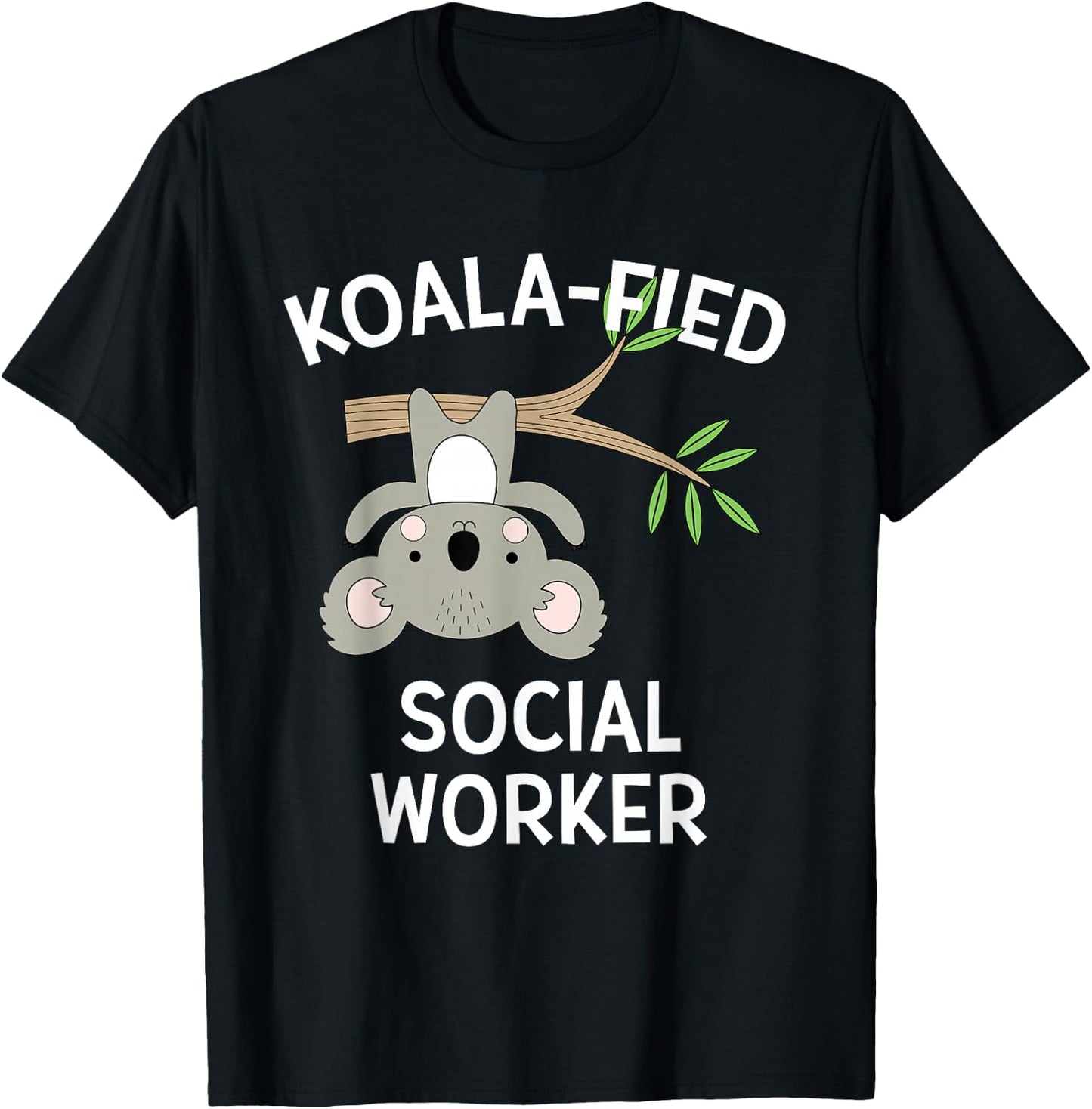 Cute Koala Social Worker Funny Pun BSW MSW T-Shirt - T-Shirt | Black