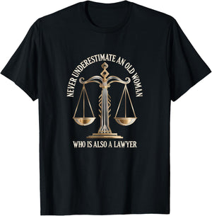 Funny Old Woman Lawyer Attorney Scales of Justice T-Shirt - T-Shirt | Black