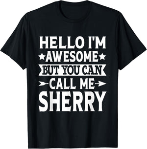 Sherry Surname Call Me Sherry Family Team Last Name Sherry T-Shirt - T-Shirt | Black