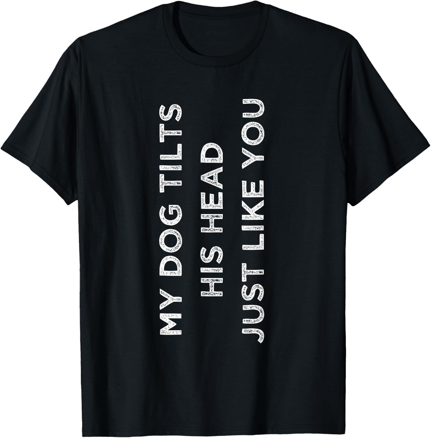 Funny Dog Dog Trainer Gift Funny Saying Dog T-Shirt - T-Shirt | Black