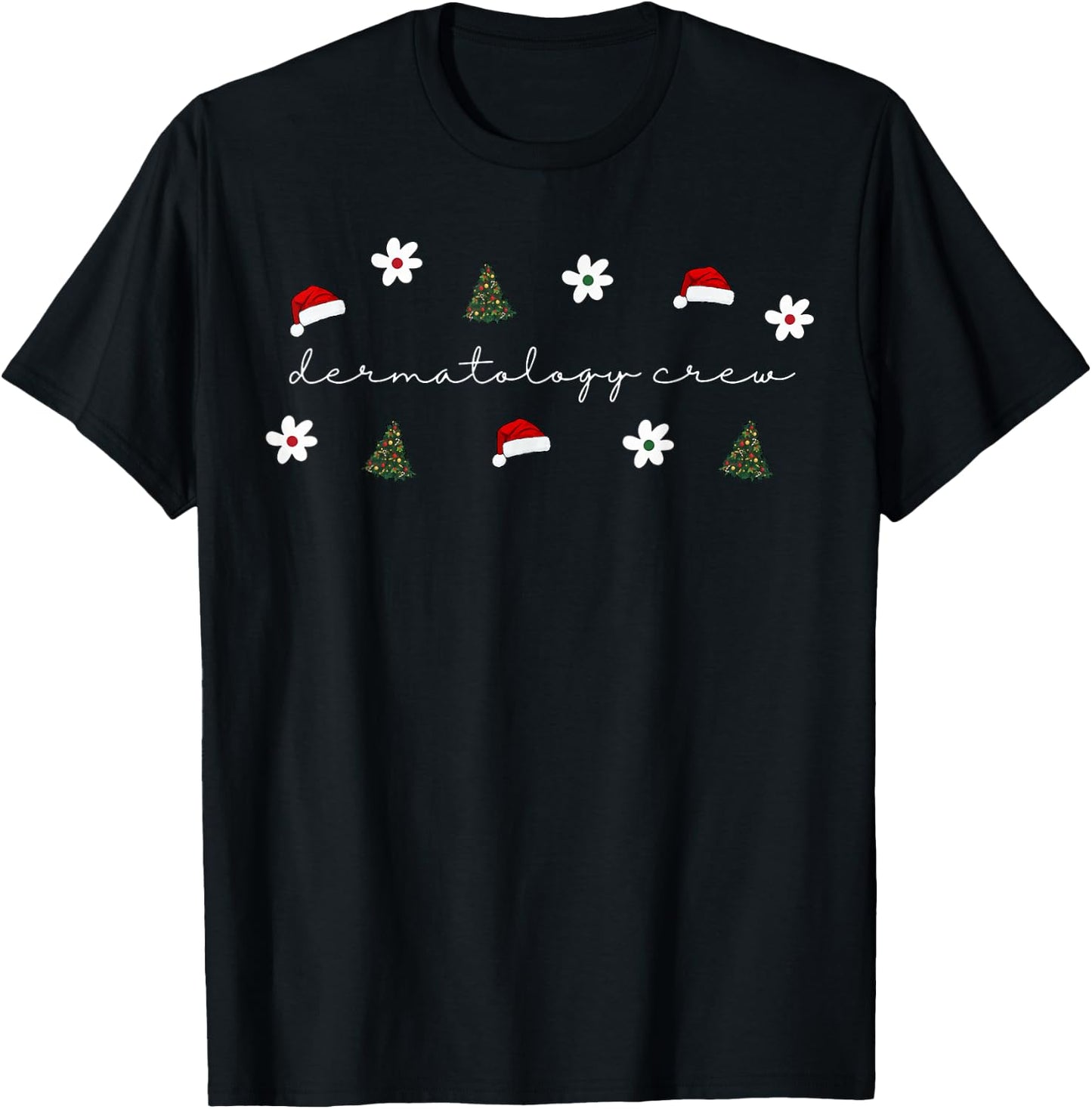 Christmas Santa Hat Dermatology Crew Nurse Daisy Flower T-Shirt - T-Shirt | Black