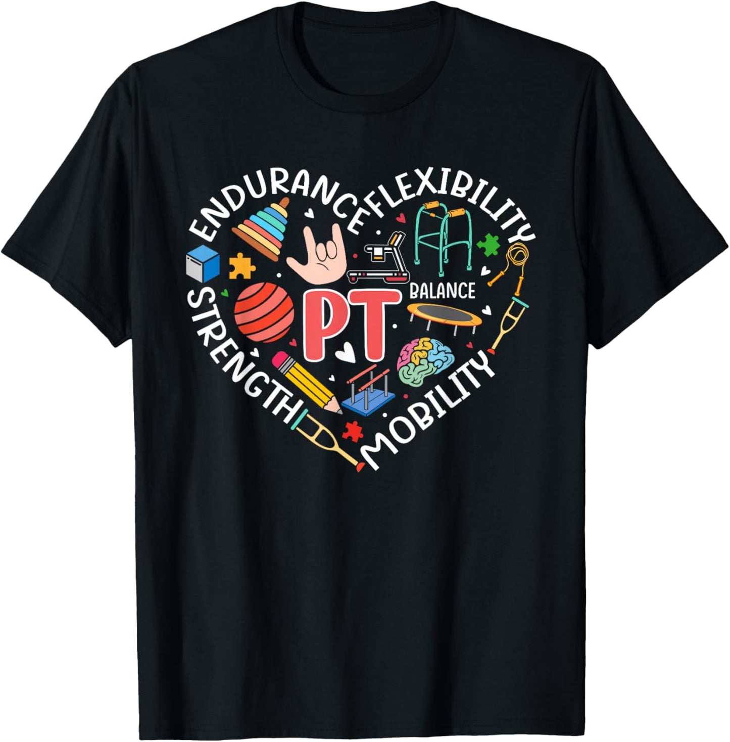 Physical Therapy Funny Physical Therapist pt therapist month T-Shirt - T-Shirt | Black