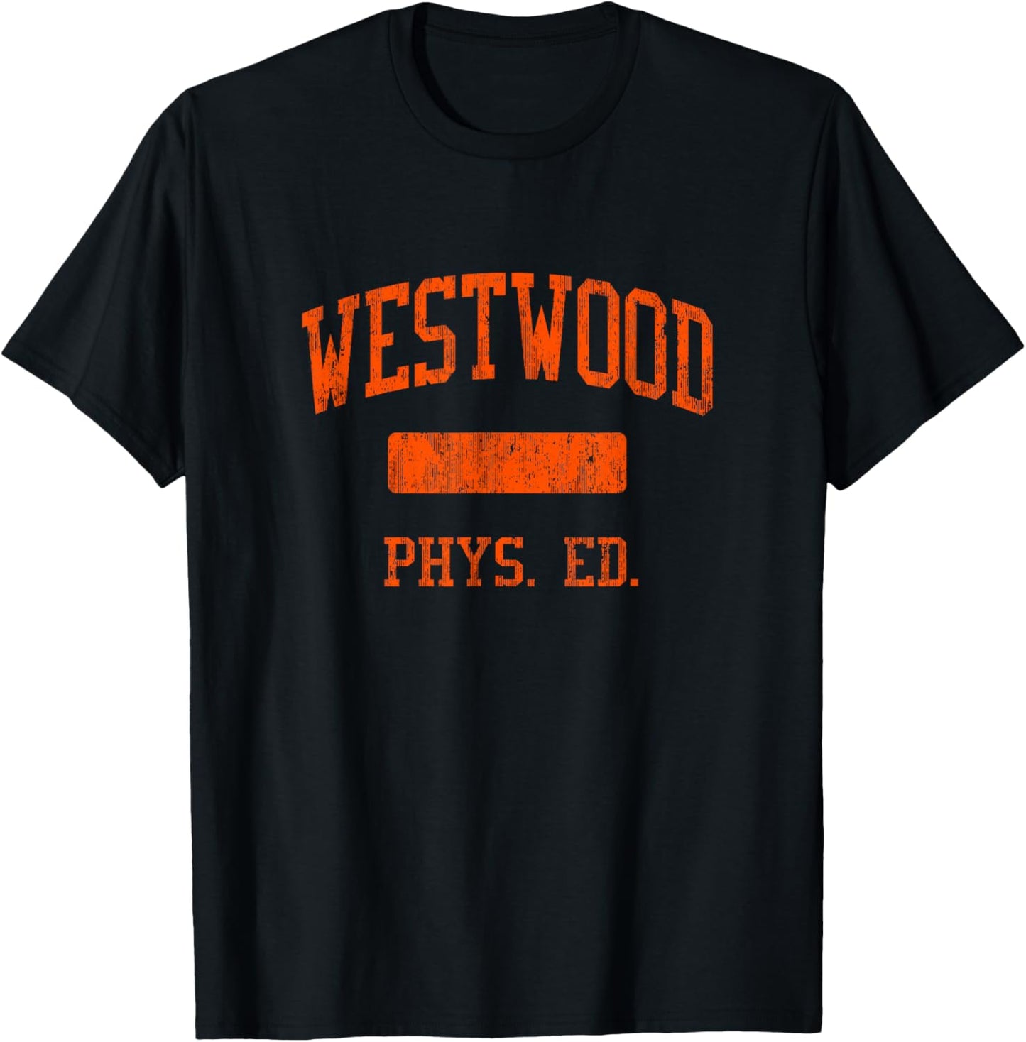 Westwood High School HS Mesa AZ PHYS Ed T-Shirt - T-Shirt | Black
