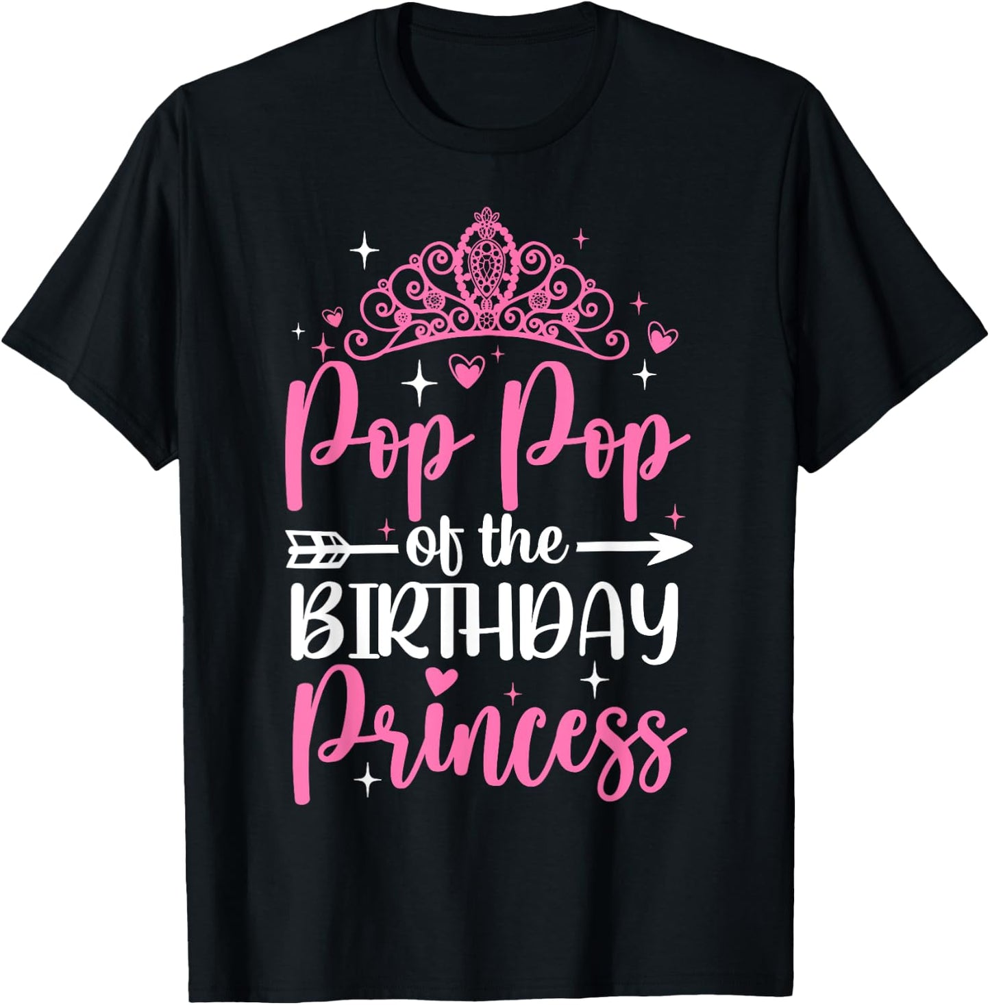 Pop Pop Of The Birthday Princess Bday Girl Kid Cute Family T-Shirt - T-Shirt | Black