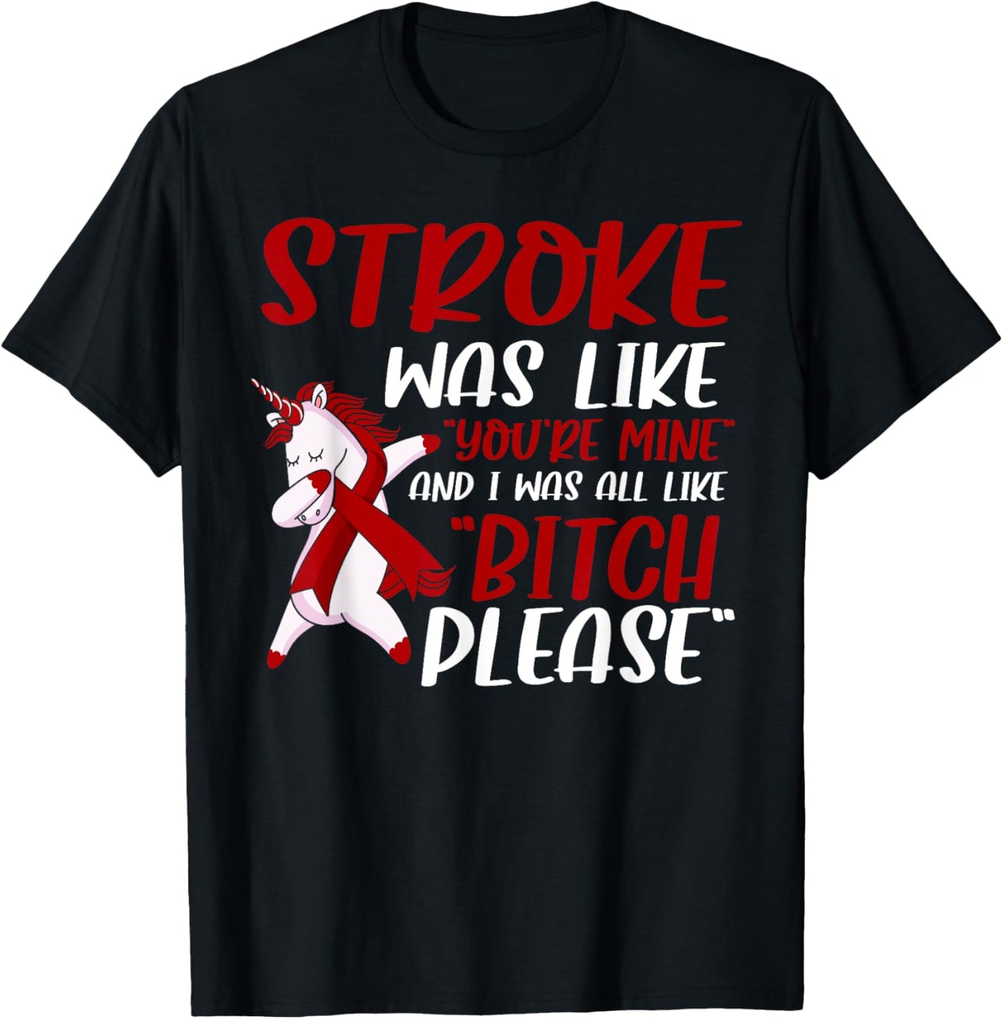Funny Stroke Survivor Stroke recovery T-Shirt - T-Shirt | Black