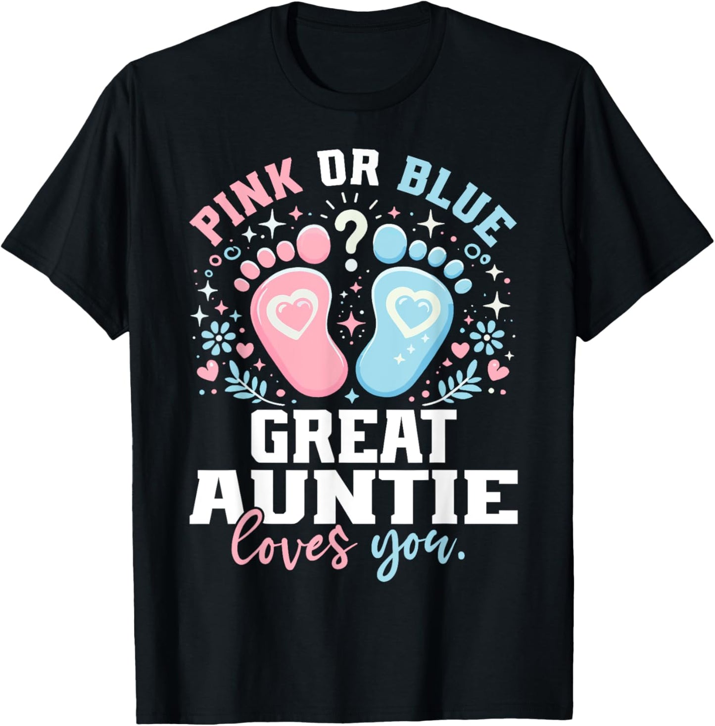 Pink or Blue Great Auntie Footprints Gender Reveal T-Shirt - T-Shirt | Black