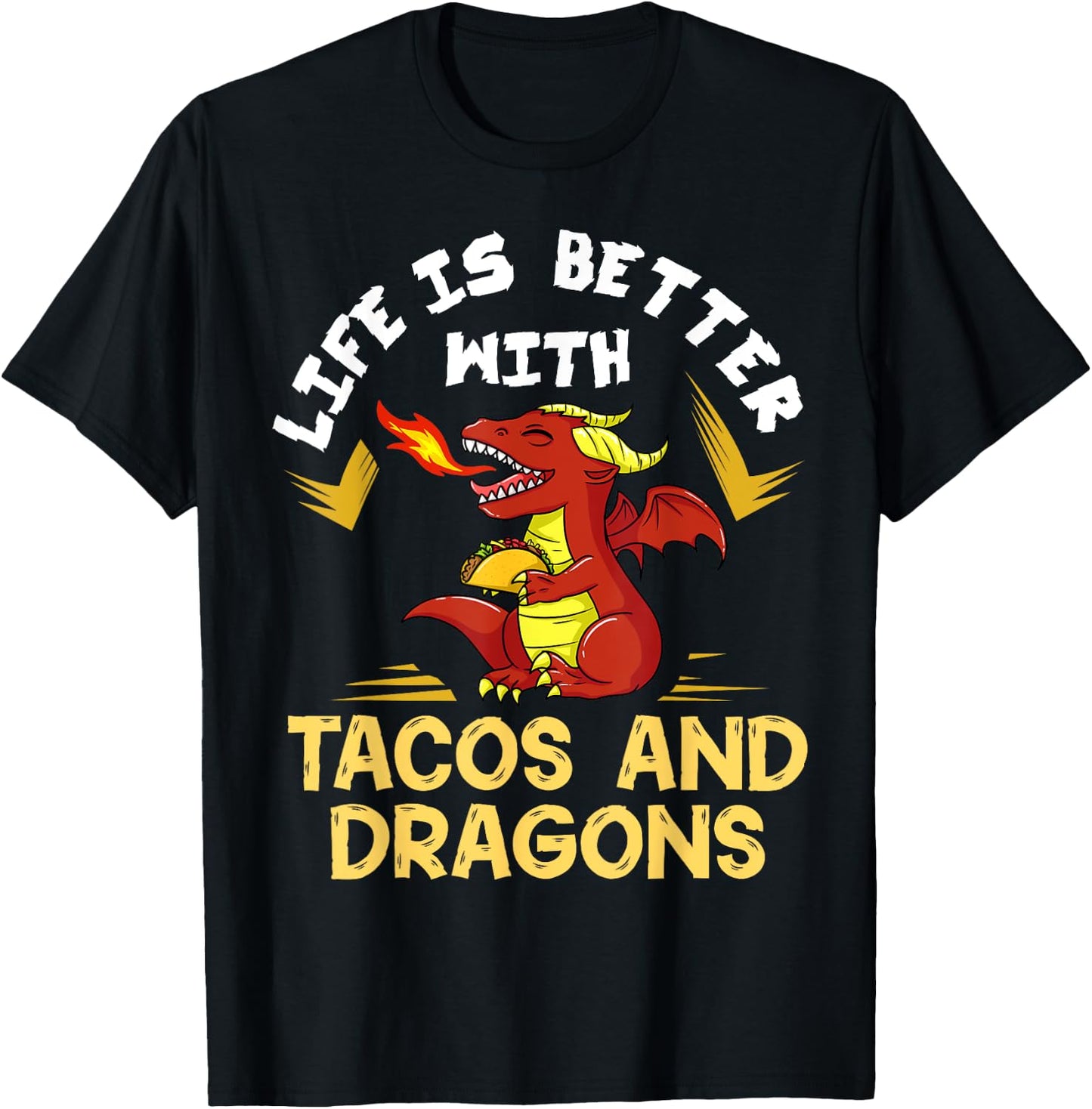 Dragons Tacos Women Men Kids Mexican Love T-Shirt - T-Shirt | Black
