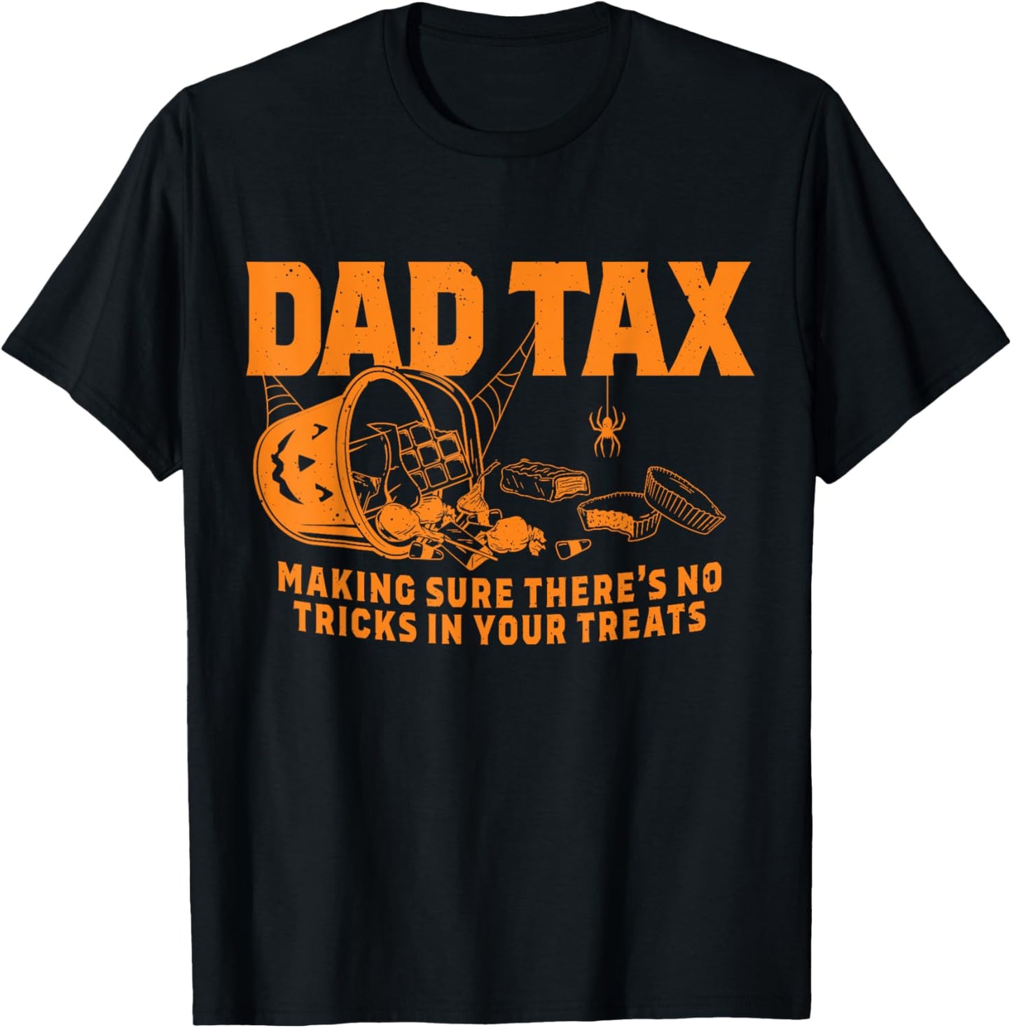 funny Dad tax halloween T-Shirt - T-Shirt | Black