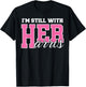 I'm Still With Her Kamala Harris #ImStillWithHer T-Shirt - T-Shirt | Black