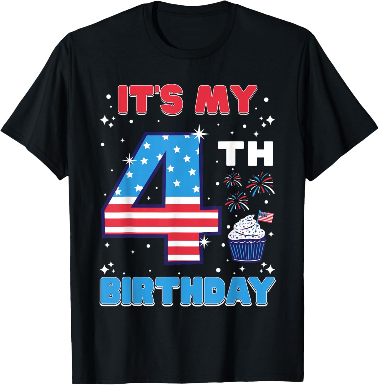 It's My 4th Birthday USA 4th Of July 4 Years Old Girls Boys T-Shirt - T-Shirt | Black