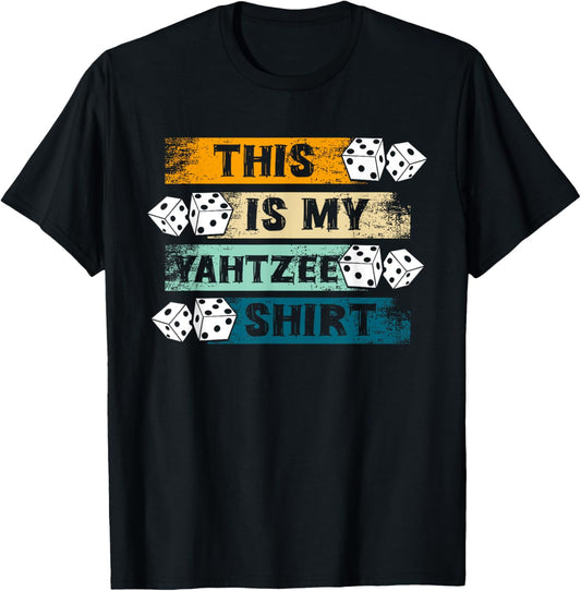 This Is My Yahtzee Shirt Dice Game Night T-Shirt - T-Shirt | Black