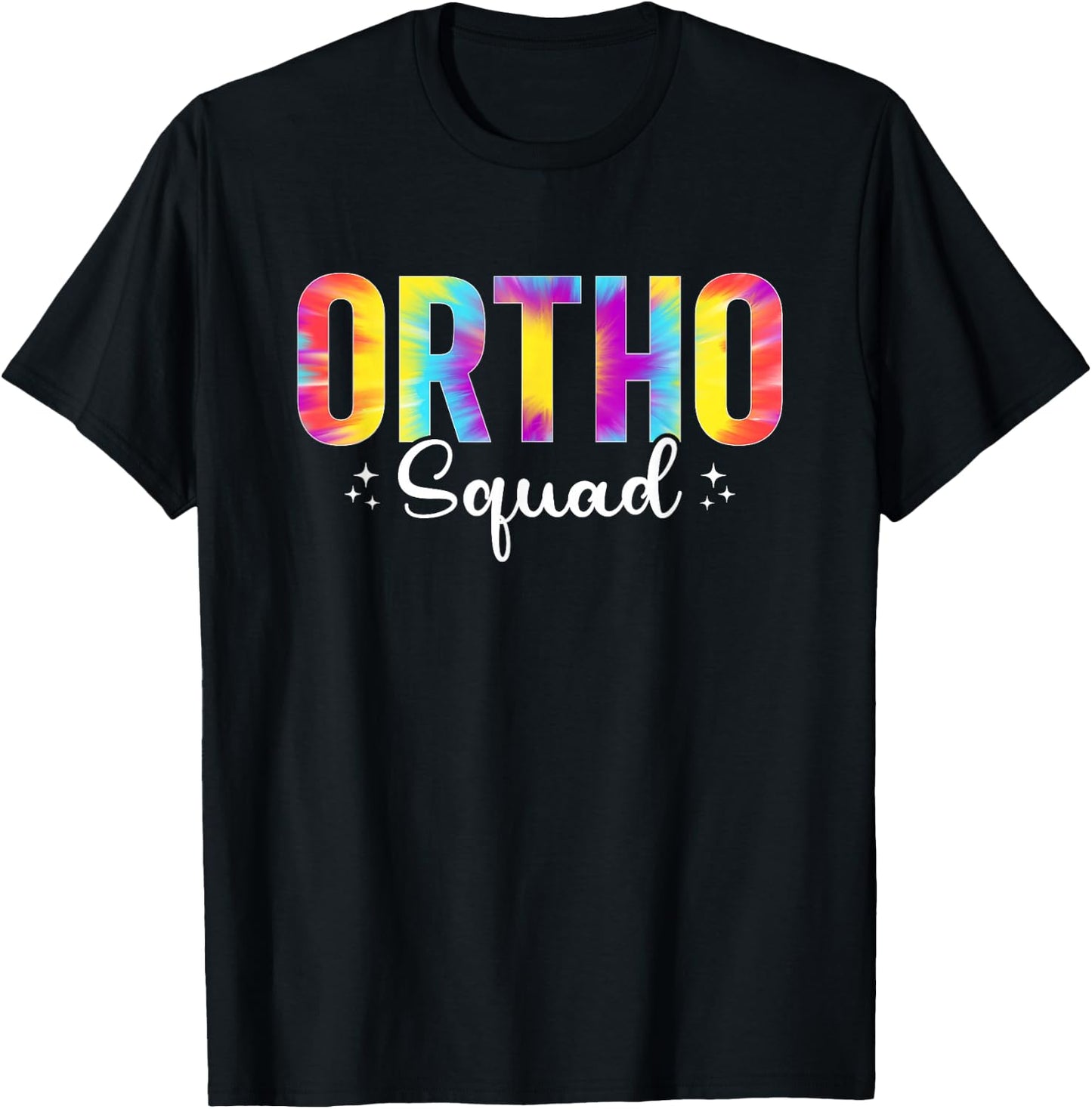 Ortho Squad Orthopedic Surgeon Orthopedist Tie Dye T-Shirt - T-Shirt | Black