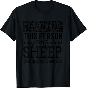 Sheep Funny - Warning This Person May Talk About Sheep T-Shirt - T-Shirt | Black