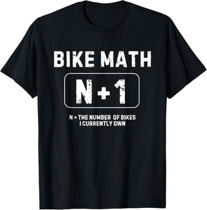Bike Math N+1 Funny Cycling T-Shirt - T-Shirt | Black
