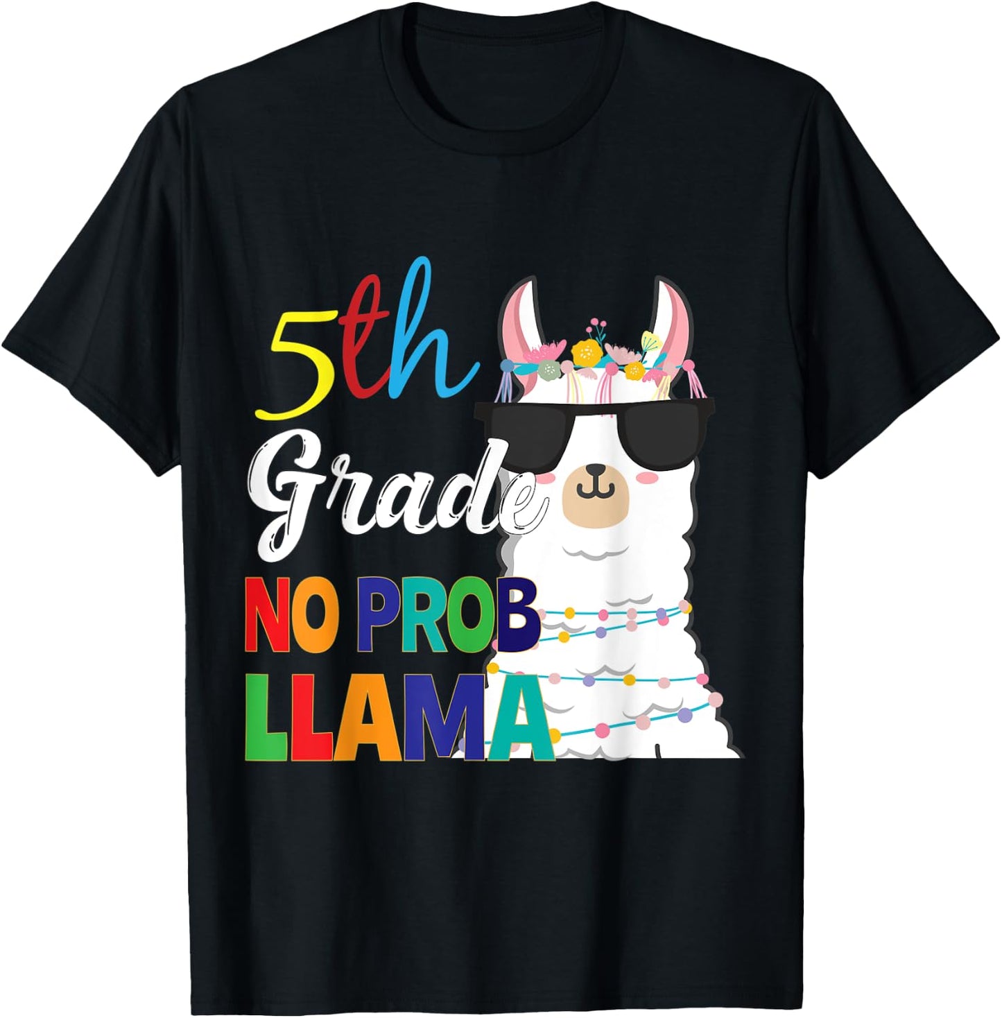 5th Grade No Prob-Llama Teacher Student First Day Of School Women Kids T-Shirt - T-Shirt | Black