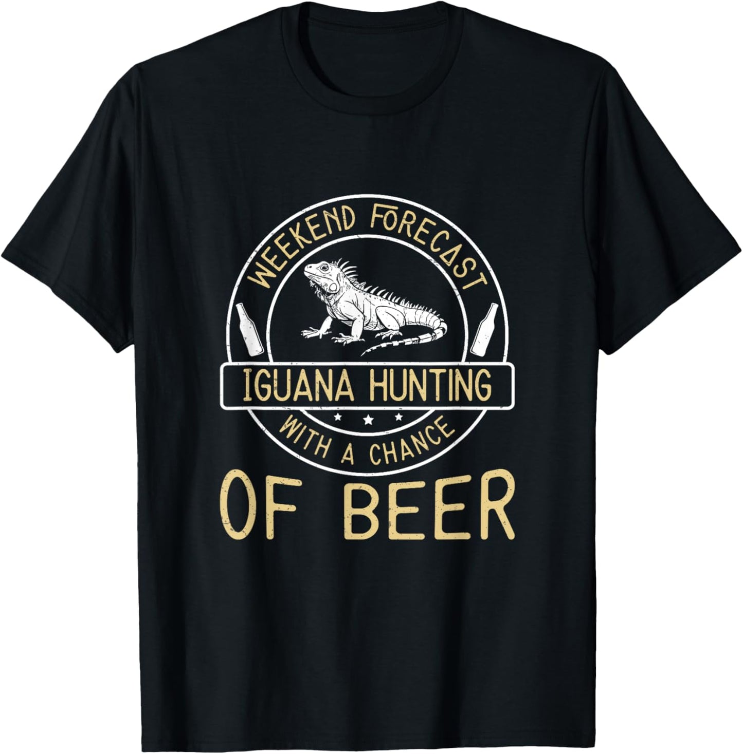 Weekend Forecast Iguana Hunting With A Chance Of Beer Funny T-Shirt - T-Shirt | Black