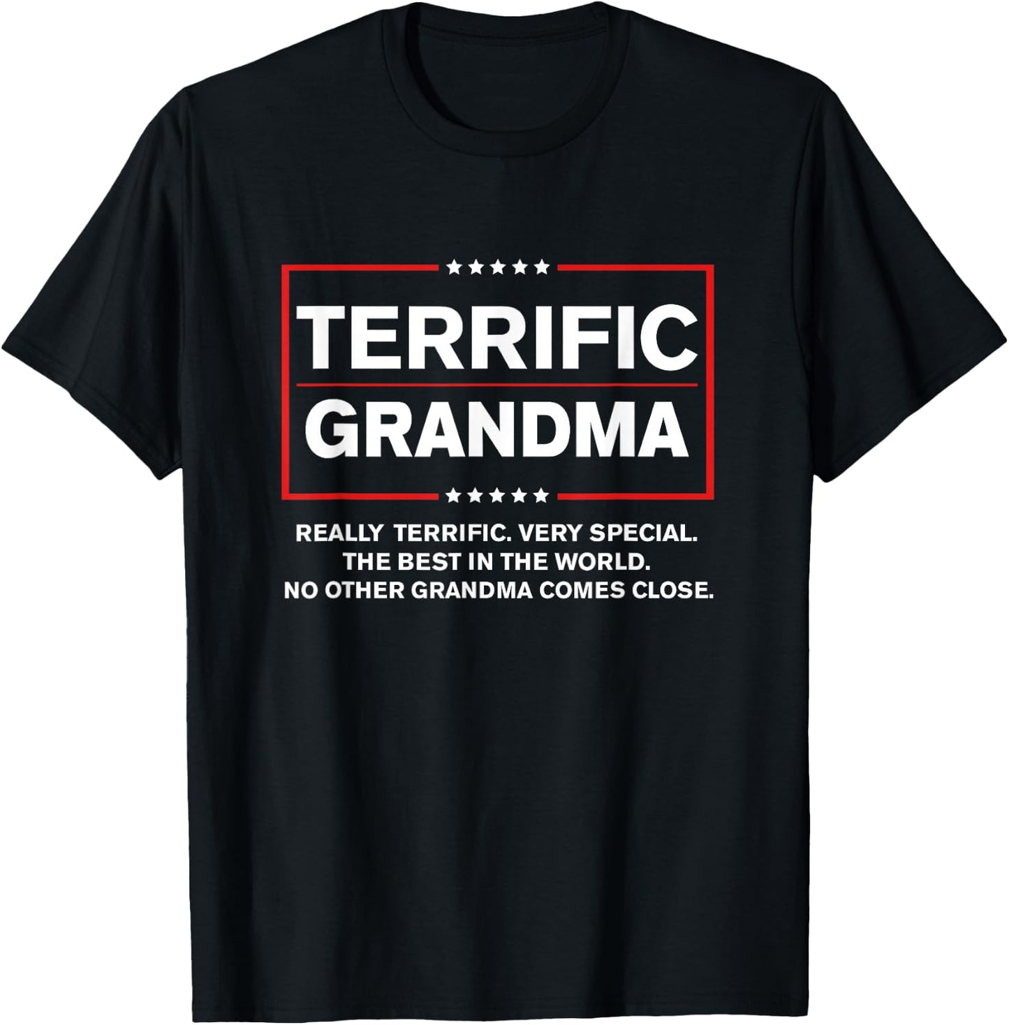 Terrific Grandma - Funny Donald Trump 2024 Supporter T-Shirt - T-Shirt | Black