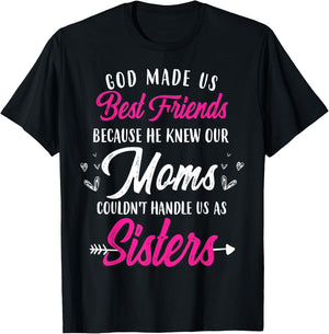 Funny Cute Best Friend Shirt God Made Us Best Friends T-Shirt - T-Shirt | Black